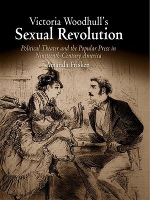 cover image of Victoria Woodhull's Sexual Revolution